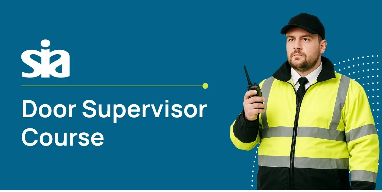 SIA Door Supervisor Training